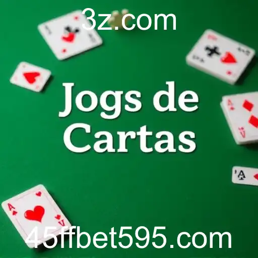 Jogos de Cartas e a Estratégia '45ff Bet'